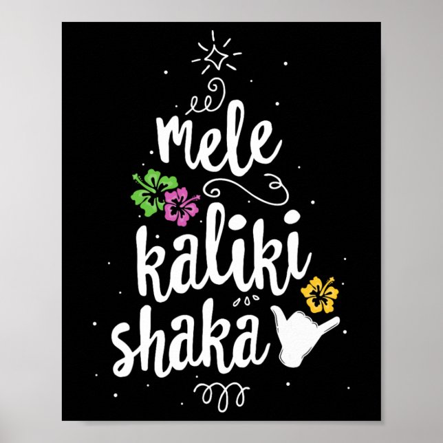 Mele Kalki Shaka Hawaii Weihnachtsbaum Kalikimaka Poster (Vorne)