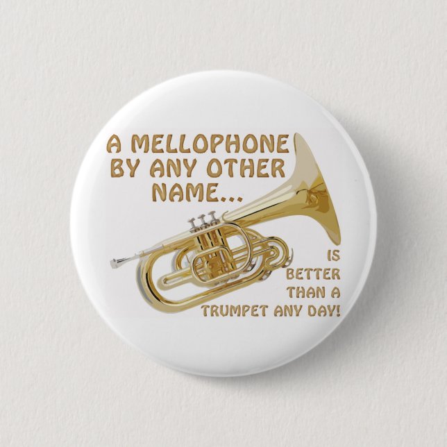 Mellophone durch irgendeinen anderen Namen Button (Vorderseite)