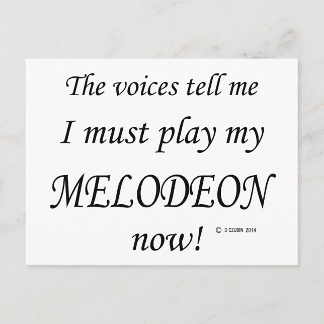 Melodeon Voices sagen, müssen spielen Postkarte (Vorderseite)