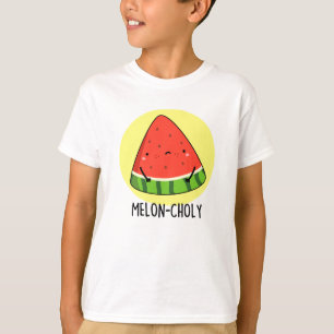 Melon-choly Funny Sad Watermelon Pun T-Shirt