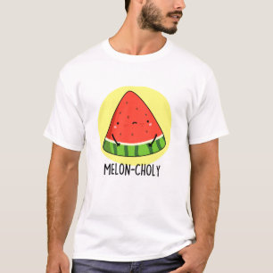 Melon-choly Funny Sad Watermelon Pun T-Shirt