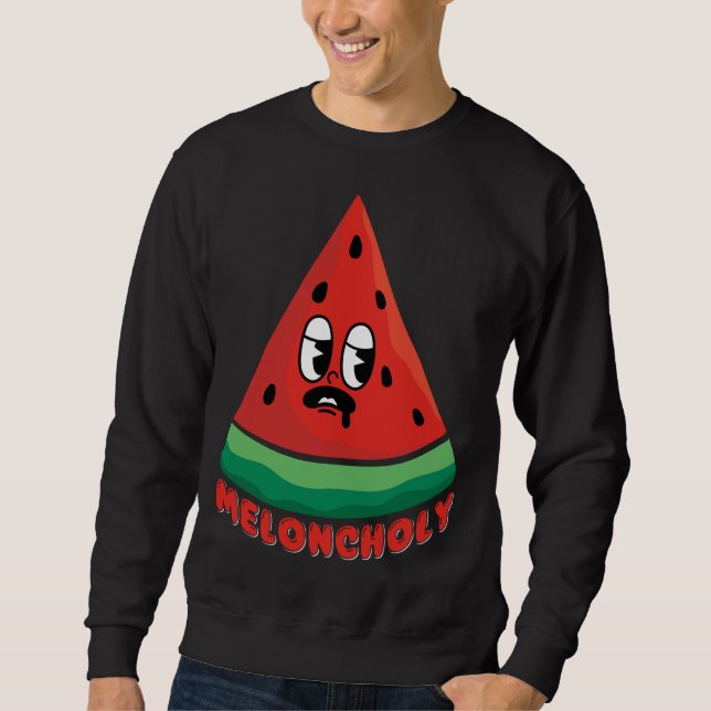 Meloncholy Funny Melon Sweatshirt (Vorderseite)