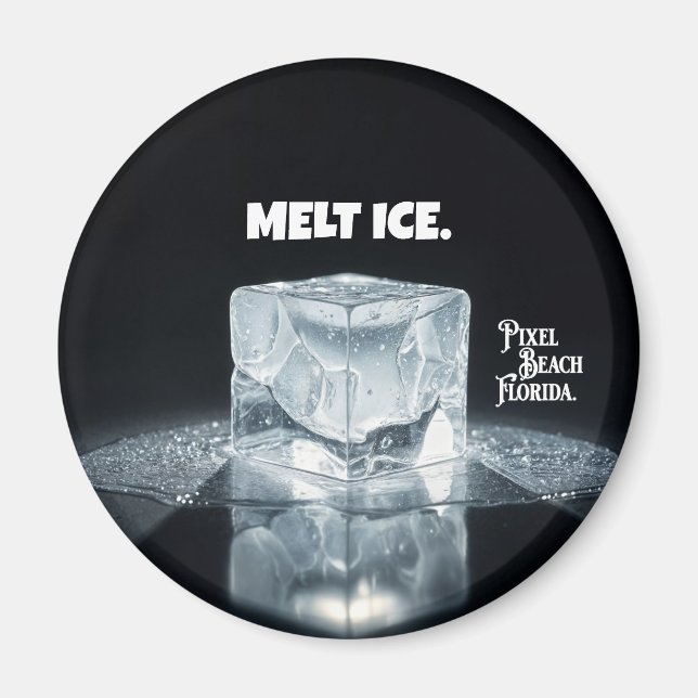 MELT ICE. Keychain Magnet (Vorne)
