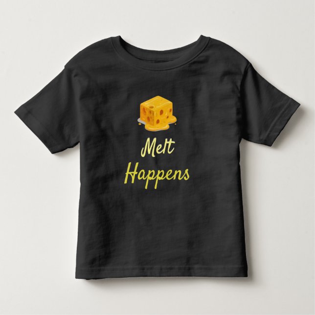 Melting  cheese - funny quote T-Shirt (Devant)