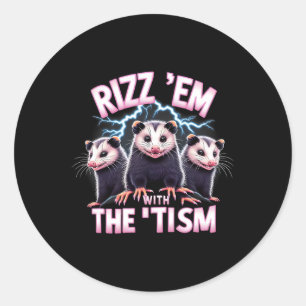 Meme Autistic Opossum Rizz GmbH mit dem Tismus Aut Runder Aufkleber