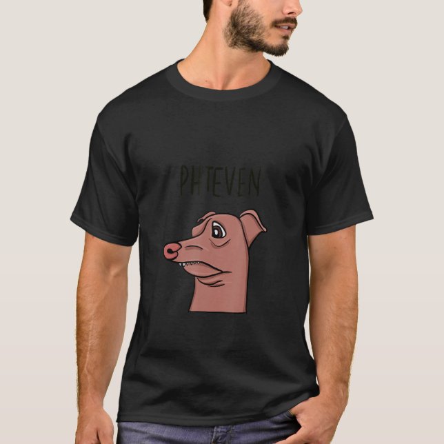 Meme Dog Phteven Funny Dog T-Shirt (Vorderseite)