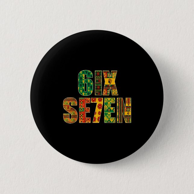 Meme Lustig 6 7 Sechs Sieben Schwarzer Monat Männe Button (Vorderseite)