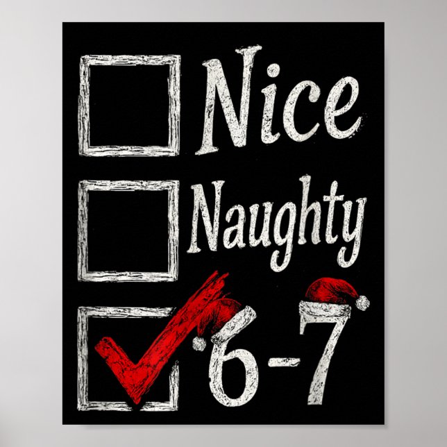 Meme Nice Naughty Christmas Funny Gift Men, Women  Poster (Vorne)