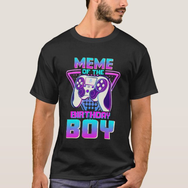 Meme of the Birthday Boy Video Game Birthday Boy T-Shirt (Vorderseite)