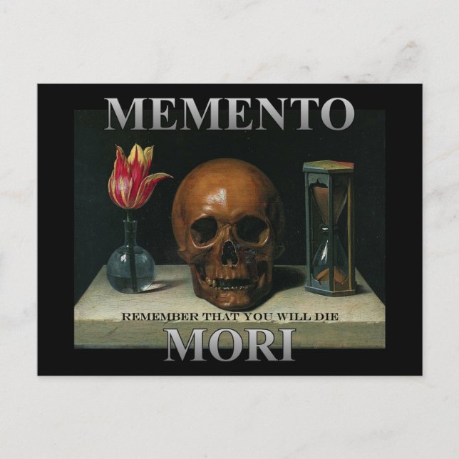 Memento Mori - Denken Sie daran, dass Sie die werd Postkarte (Vorderseite)