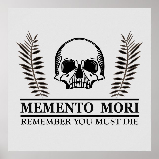 Memento mori lateinische Sprüche Poster (Vorne)