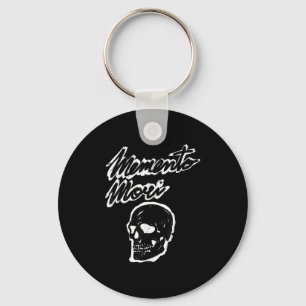 Memento Mori Skull Grunge Philosophie Zitat Schlüsselanhänger