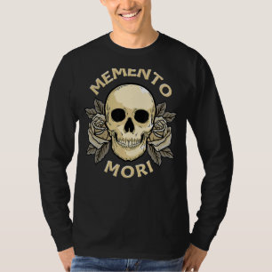 Memento Mori Stoic Mortality Stoicism Philosophie T-Shirt