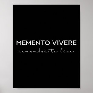 Memento Vivere Denken Sie daran, zu leben Philosop Poster