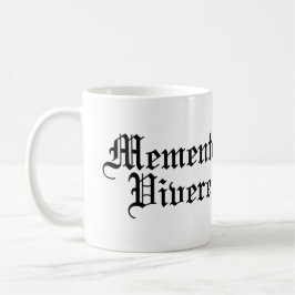 Memento Vivere - lateinische Phrase Kaffeetasse