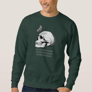 MEMENTO VIVERE • MEMENTO AMARE • MEMENTO MORI SWEATSHIRT