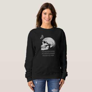 MEMENTO VIVERE • MEMENTO AMARE • MEMENTO MORI SWEATSHIRT
