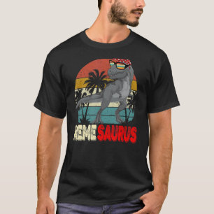 Memesaurus Rex Dinosaurier Meme Saurus Mother's Fa T-Shirt