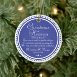 Memorial Blue Christmas in Heaven Foto Keramik Ornament<br><div class="desc">Ein moderner Weihnachtsschmuck mit einem besonderen Angebot für Ihre Liebe. Geben Sie ihren Namen und ihr Datum ein. Ein perfektes Geschenk für sich selbst oder für jemanden,  der etwas Besonderes ist.</div>