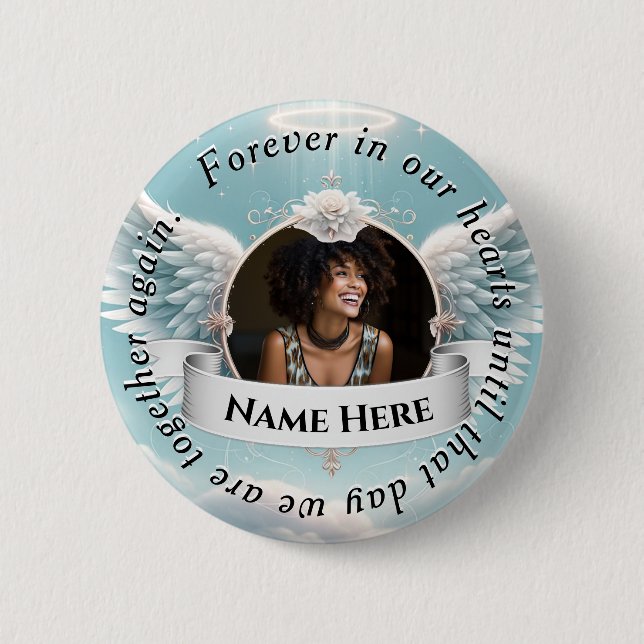 Memorial Celebration of Life Button (Vorderseite)