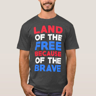 MEMORIAL DAY Land der freien wegen der tapferen T-Shirt
