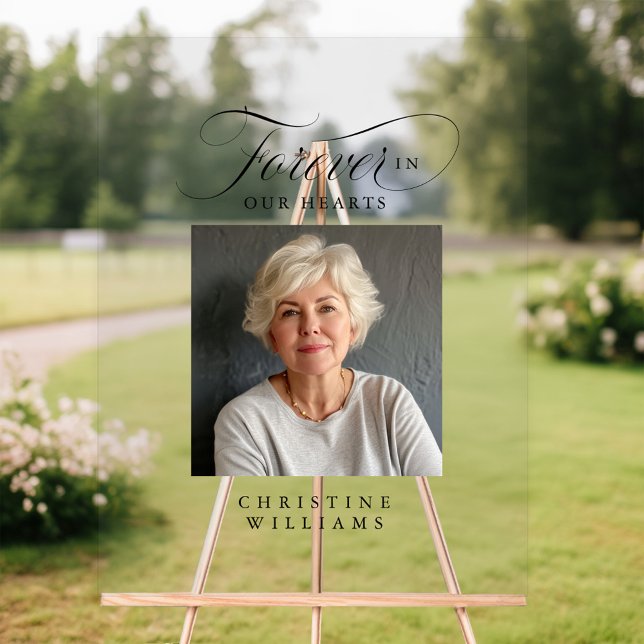 Memorial "Forever in our Hearts", Name, Foto Acrylschild ("Forever in our Hearts" In loving, Memory! Modern, elegant, script font, with photo and name.)