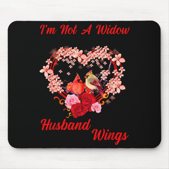 Memorial I'm Not A Widow Husband Wings Cardinal An Mousepad (Vorne)