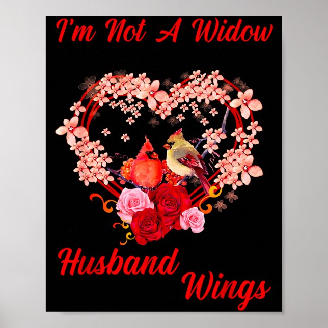 Memorial I'm Not A Widow Husband Wings Cardinal An Poster (Vorne)