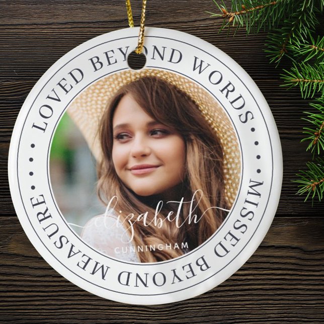 Memorial Loved Beyond Words Elegantes Chic Foto Keramik Ornament (Von Creator hochgeladen)