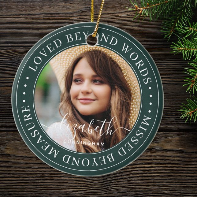 Memorial Loved Beyond Words Elegantes Chic Foto Keramik Ornament (Von Creator hochgeladen)
