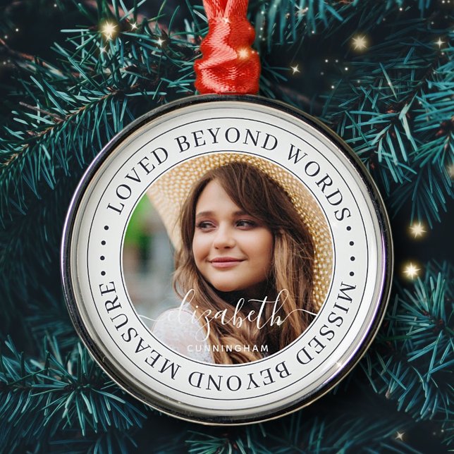 Memorial Loved Beyond Words Elegantes Chic Foto Ornament Aus Metall (Von Creator hochgeladen)