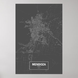 Mendoza, Argentinien (weiß auf schwarz) Poster