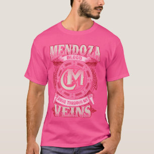 Mendoza Familienname läuft durch meine Venen T-Shirt