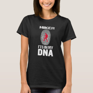 Mennenwandern ist in meinem DNA-Wandererlebnis. m T-Shirt