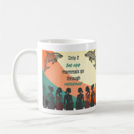 Menopause Coffee Tasse Retro Design