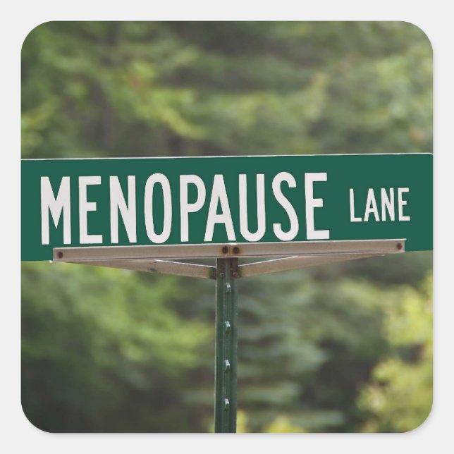 Menopause - erwachsene Frauen - Frauen Quadratischer Aufkleber (Vorderseite)