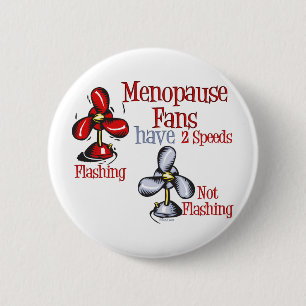 Menopause Fan Button