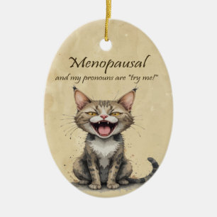 Menopause Humor Gestresste Wütende Katze Keramik Ornament