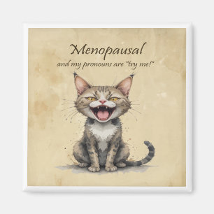 Menopause Humor Gestresste Wütende Katze Magnet