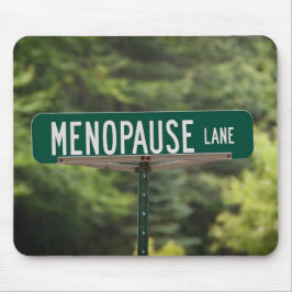 Menopause Lane Mousepad