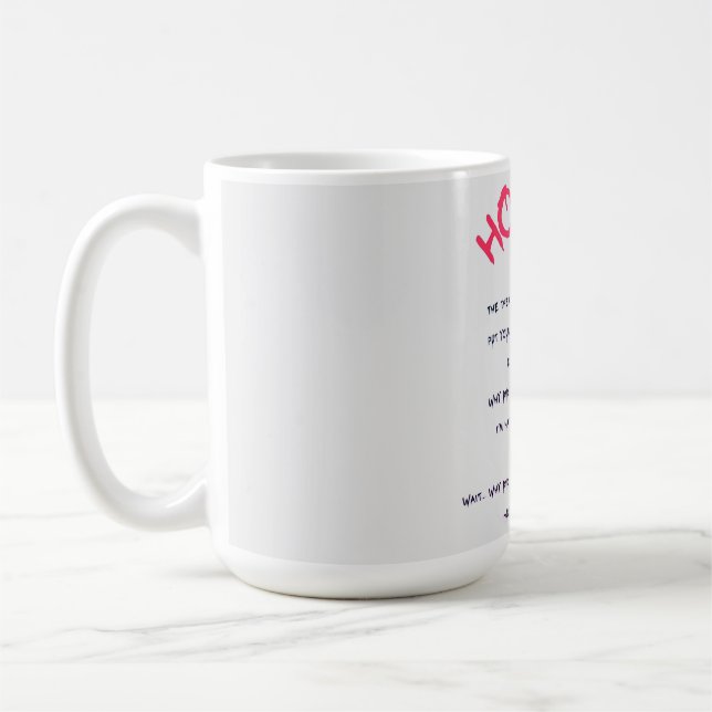 Menopause-Tasse Kaffeetasse (Links)