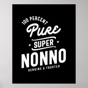 Mens 100% Pure Super Nonno Geschenk Poster