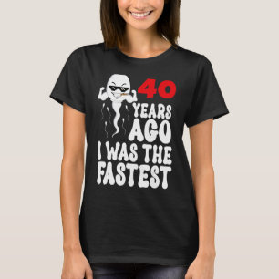 Mens 40. Geburtstagskleid vor 40 Jahren war ich da T-Shirt