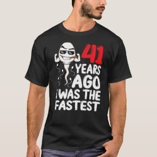 Mens 41. Geburtstagskleid vor 41 Jahren war ich da T-Shirt