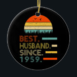 Mens 63rd Wedding Anniversary For Him Best Keramik Ornament<br><div class="desc">Mens 63rd Wedding Anniversary For Him Best Husband Since 1959 Gift. Perfect gift for your dad,  mom,  papa,  men,  women,  friend and family members on Thanksgiving Day,  Christmas Day,  Mothers Day,  Fathers Day,  4th of July,  1776 Independent day,  Veterans Day,  Halloween Day,  Patrick's Day</div>