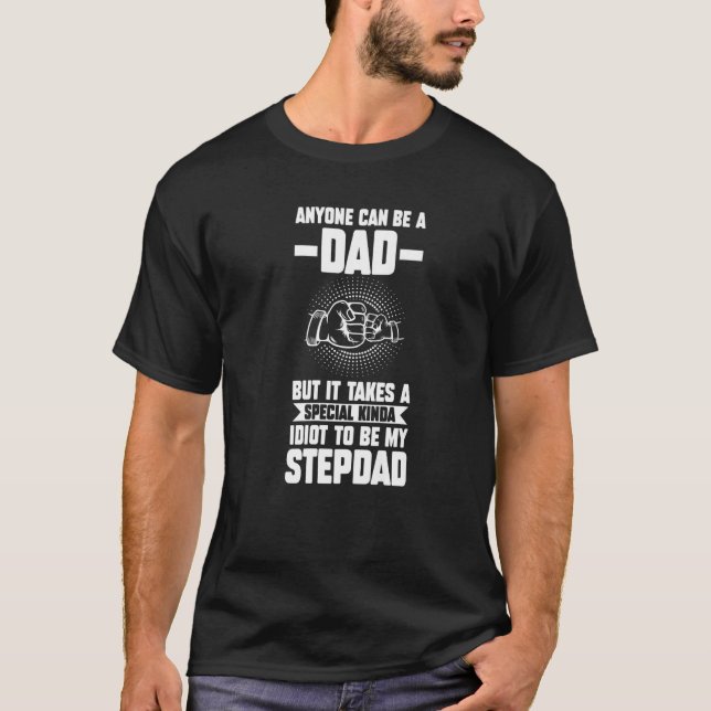 Mens anyone can be a dad but it takes a special ki T-Shirt (Vorderseite)