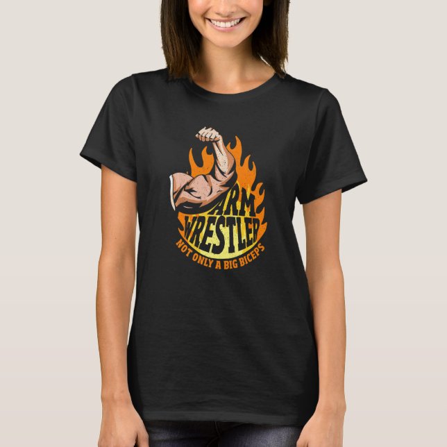 Mens Arm Brestler nicht nur große Schläge T-Shirt (Vorderseite)