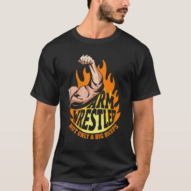 Mens Arm Brestler nicht nur große Schläge T-Shirt (Vorderseite)