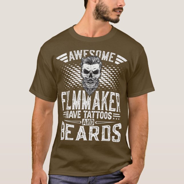 Mens Awesome Filmmaker Have Tattoos And Beards T-Shirt (Vorderseite)