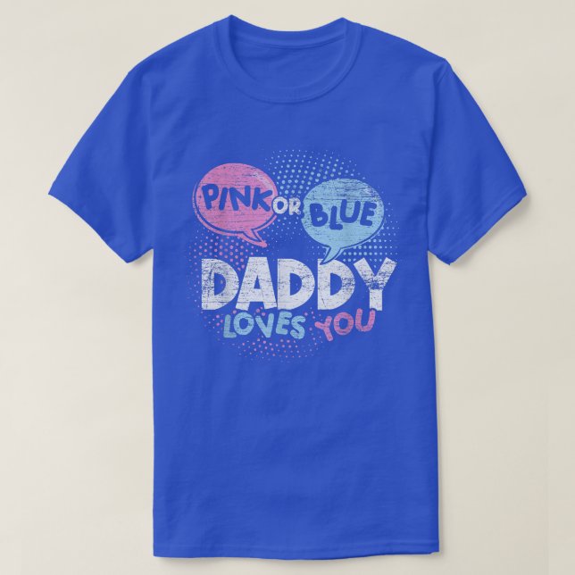 Mens Baby Dusche Vater Rosa oder Blue Daddy Lieben T-Shirt (Design vorne)